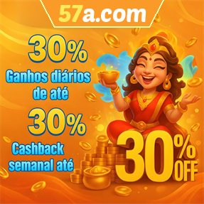 57a.com Fundo de Resgate de Perdas Semanais